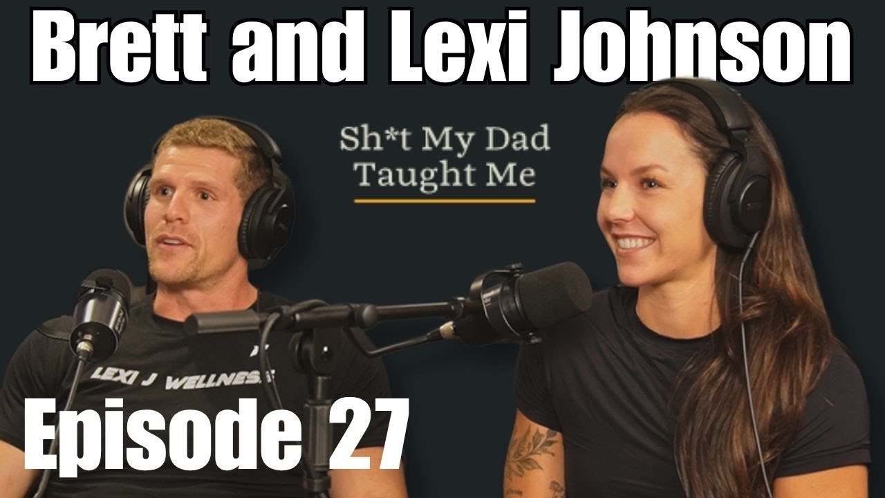 Episode 27: The Husband and Wife Team Running Lexi J Wellness | Brett and Lexi Johnson